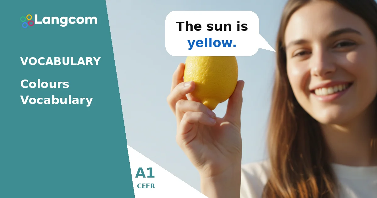 Learn Basic English Colours: A1 Vocabulary Guide for Everyday Life — A1 English vocabulary lesson by Langcom