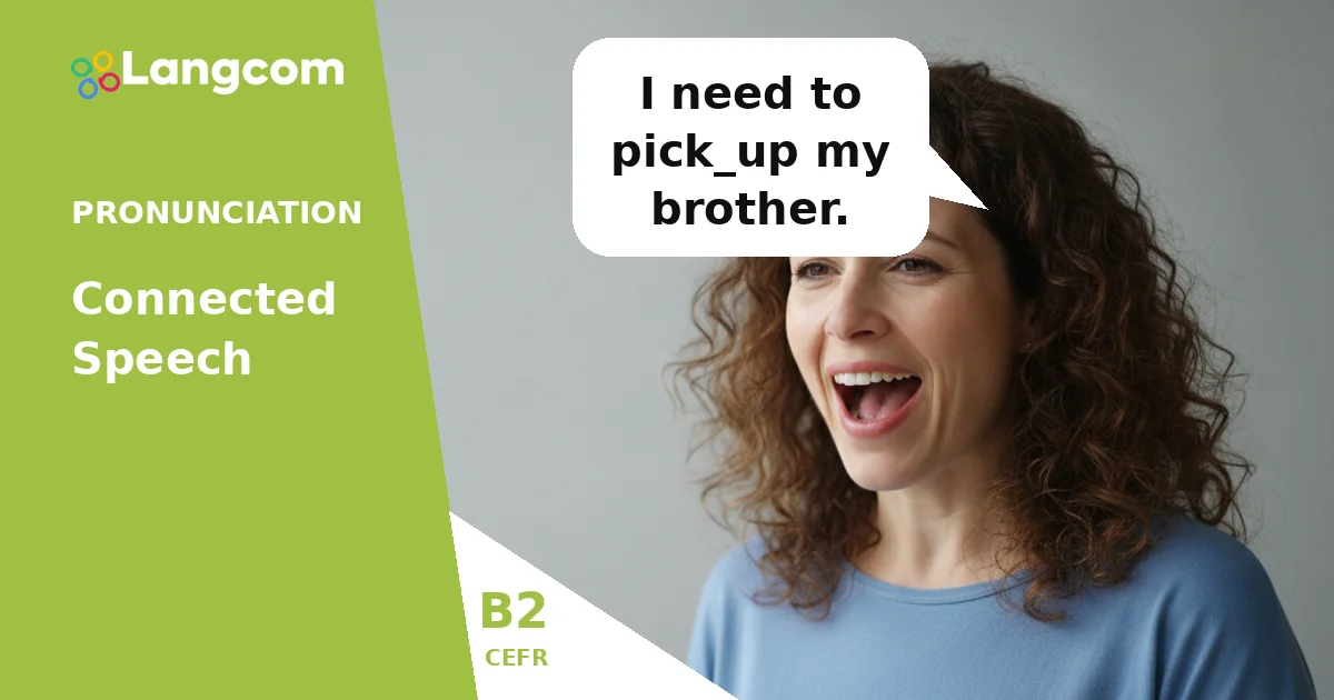 Sound More Natural: Linking and Intrusion in English (B2 Pronunciation) Sound More Natural: Linking and Intrusion in English (B2 Pronunciation) — B2 English pronunciation lesson by Langcom