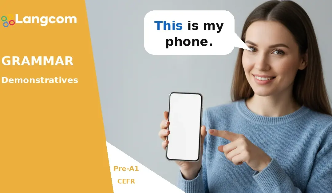 English Demonstratives: This and That (Pre-A1 Grammar)