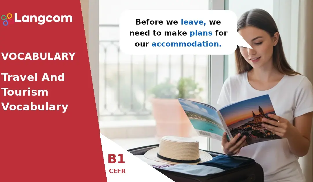 Master B1 Travel Collocations: Plan, Book, and Pack!